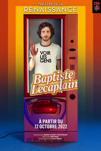 Baptiste Lecaplain – Voir les gens