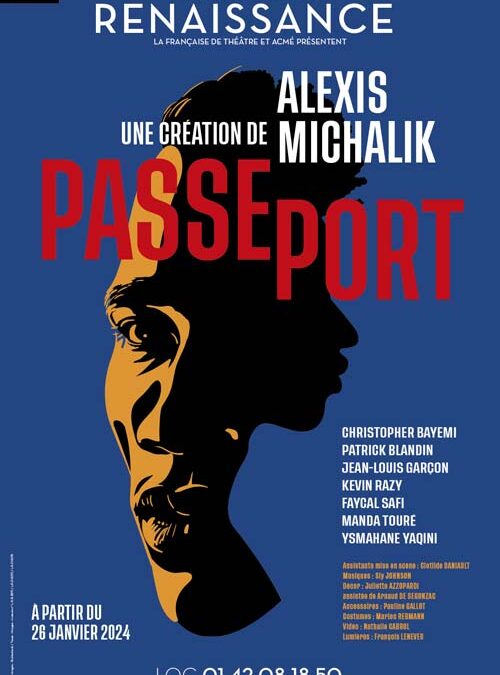 PASSEPORT d’Alexis Michalik